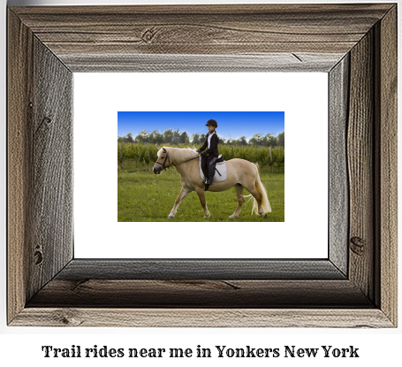 trail rides near me in Yonkers, New York